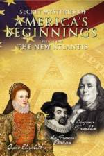 Watch Secret Mysteries of America's Beginnings Volume 1: The New Atlantis Vidbull