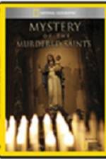 Watch National Geographic Explorer Mystery of the Murdered Saints Vidbull