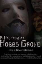 Watch A Haunting at Hobbs Grove Vidbull