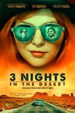 Watch 3 Nights in the Desert Vidbull