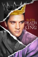 Elvis: Death of the King vidbull
