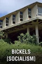 Watch Bickels: Socialism Vidbull