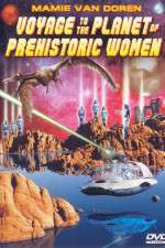 Watch Voyage to the Planet of Prehistoric Women Vidbull