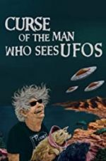 Watch Curse of the Man Who Sees UFOs Vidbull