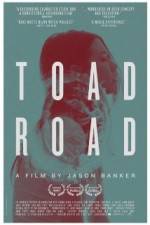Watch Toad Road Vidbull