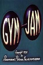Watch Gym Jam Vidbull