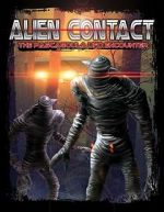Watch Alien Contact: The Pascagoula UFO Encounter Vidbull