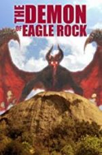 Watch The Demon of Eagle Rock Vidbull
