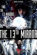 Watch The 13th Mirror Vidbull