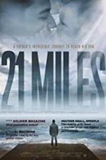 Watch 21 Miles Vidbull