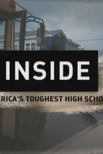 Watch Inside Americas Toughest High School Vidbull