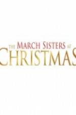 Watch The March Sisters at Christmas Vidbull
