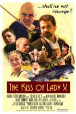 Watch The Kiss of Lady X Vidbull