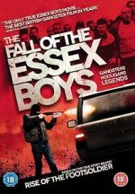 Watch The Fall of the Essex Boys Vidbull