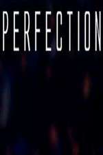 Watch Perfection Vidbull