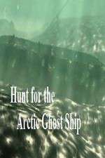 Watch Hunt for the Arctic Ghost Ship Vidbull