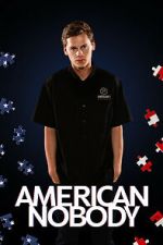 Watch American Nobody Vidbull