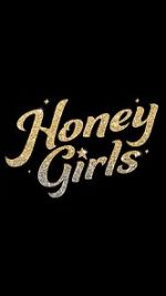 Watch Honey Girls Vidbull
