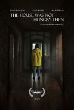 Watch The House Was Not Hungry Then Vidbull