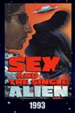 Watch Sex and the Single Alien Vidbull