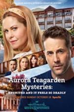 Watch Aurora Teagarden Mysteries: Reunited and it Feels So Deadly Vidbull
