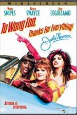 Watch To Wong Foo Thanks for Everything, Julie Newmar Vidbull