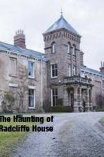 Watch The Haunting Of Radcliffe House Vidbull