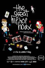 Watch The Great Hip Hop Hoax Vidbull