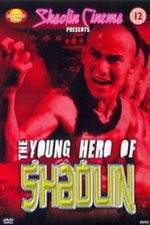 Watch New Young Hero of Shaolin Vidbull