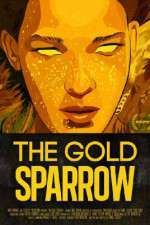Watch The Gold Sparrow Vidbull