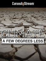 Watch Climate: A Few Degrees Less Vidbull