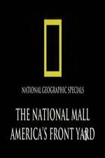 Watch The National Mall Americas Front Yard Vidbull