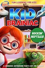 Watch Kid Brainiac: Rockin\' Reptiles Vidbull