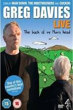 Watch Greg Davies Live 2013: The Back Of My Mums Head Vidbull
