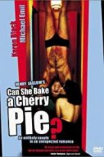 Watch Can She Bake a Cherry Pie? Vidbull