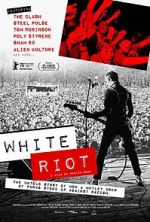 Watch White Riot Vidbull
