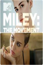 Watch Miley: The Movement Vidbull
