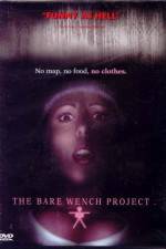 Watch The Bare Wench Project Vidbull