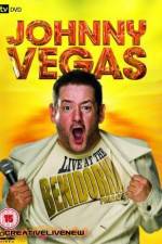 Watch Johnny Vegas: Live at The Benidorm Palace Vidbull
