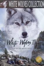 Watch White Wolves III Cry of the White Wolf Vidbull