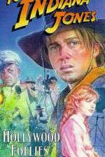 Watch The Adventures of Young Indiana Jones: Hollywood Follies Vidbull