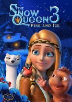 Watch The Snow Queen 3: Fire and Ice Vidbull