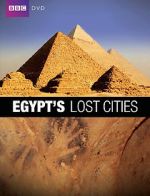 Watch Egypt\'s Lost Cities Vidbull