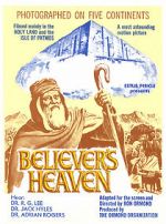 Watch The Believer\'s Heaven Vidbull
