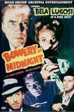 Watch Bowery at Midnight Vidbull