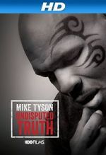Watch Mike Tyson: Undisputed Truth Vidbull