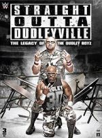 Watch Straight Outta Dudleyville: The Legacy of the Dudley Boyz Vidbull