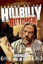 Watch Legend of the Hillbilly Butcher Vidbull