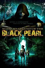 Watch 10,000 A.D.: The Legend of the Black Pearl Vidbull