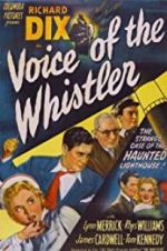 Watch Voice of the Whistler Vidbull